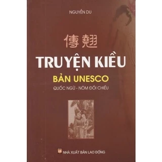 Sách - Truyện Kiều Bản UNESCO (Quốc ngữ - Nôm đối chiếu)