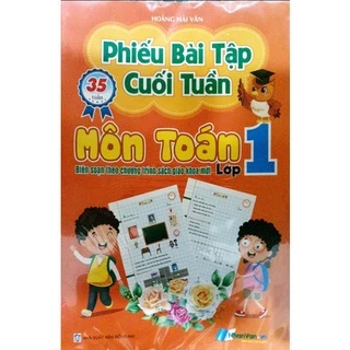 Sách - Phiếu Bài Tập Cuối Tuần Môn Toán - Lớp 1 (Biên soạn theo chương trình SGK mới)