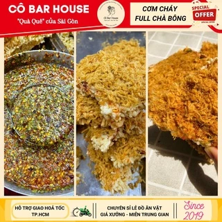 [COMBO VỪA ĂN 750gr] CƠM CHÁY DÀY CHÀ BÔNG CÔ BAR HOUSE - THƠM, GIÒN RỤM, CHÀ BÔNG NHIỀU - Hạn sử dụng 45 ngày