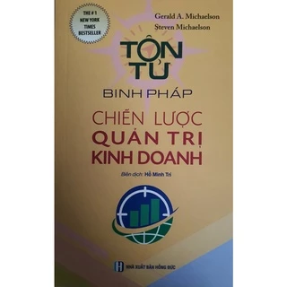 Sách - Tôn Tử Binh Pháp Chiến Lược quản Trị kinh Doanh