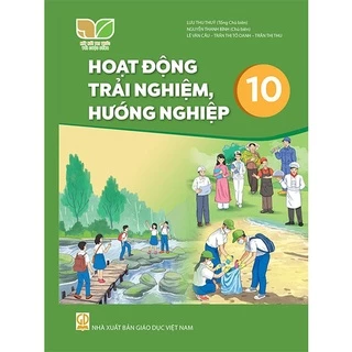 Sách - Hoạt động trải nghiệm hướng nghiệp Lớp 10 - Kết nối