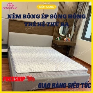 Đệm bông ép thế hệ 3 chính hãng nệm Sông Hồng siêu êm ái mang lại giấc ngủ ngon BE103