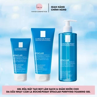 Gel rửa mặt tạo bọt làm sạch & giảm nhờn cho da dầu nhạy cảm La Roche-Posay Effaclar Purifying Foaming Gel