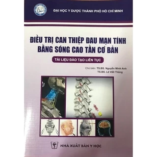 Sách - Điều trị can thiệp đau mạn tính bằng sóng cao tần cơ bản