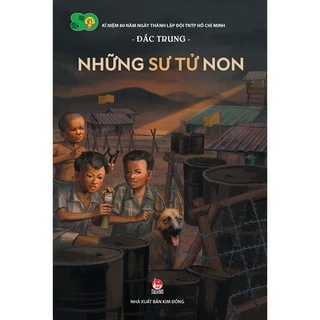 Sách - Những sư tử non - Nxb Kim Đồng