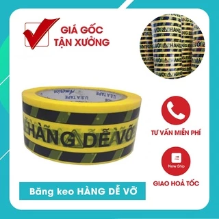 Băng keo in chữ Hàng Dễ Vỡ - 1 CÂY 1,2KG