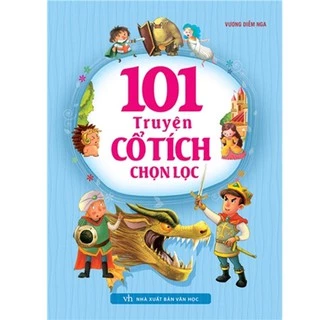 Sách: 101 Truyển Cổ Tích Chọn Lọc (Tái Bản)