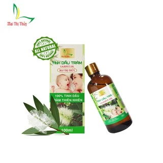 Tinh dầu tràm nguyên chất Mai Thị Thủy 100ml từ thiên nhiên