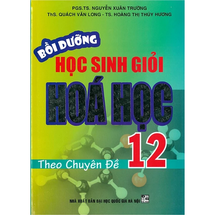 Sách - Bồi Dưỡng Học Sinh Giỏi Hóa Học 12 Theo Chuyên Đề -HA