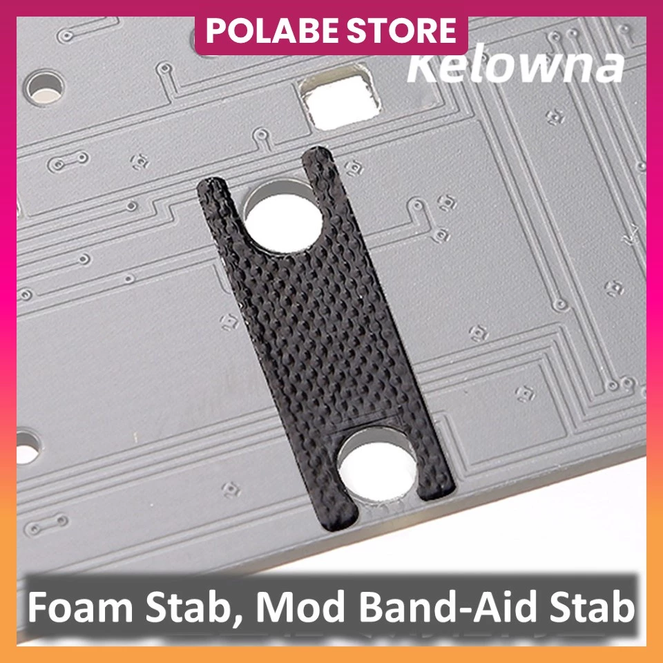 Foam Stabilizers, stab foam, mod Band Aid Stab, foam stab đệm Stab Dán PCB - Polabe Store