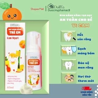 Bọt đánh răng cho bé nuốt được Dulifa hương cam, thơm miệng, sạch mảng bám, giảm sâu răng 60ml