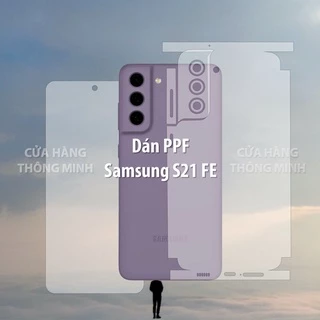 Tấm dán Samsung S21FE (S21 FE) dán PPF mặt trước/dán mặt sau/dán màn hình/dán mặt lưng Full viền chuẩn