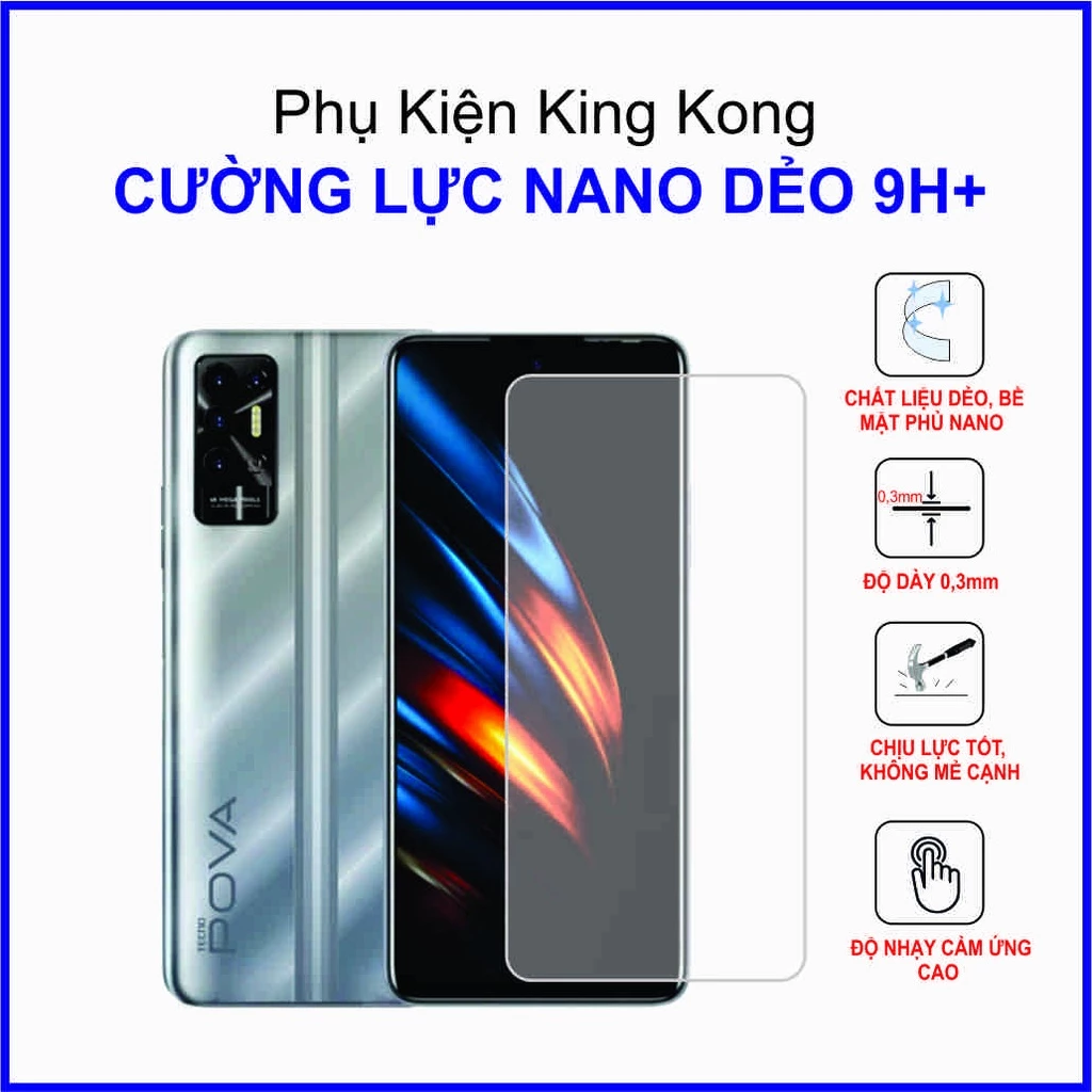 Dán cường lực Tecno Pova 2 ,  cường lực nano dẻo 9H+