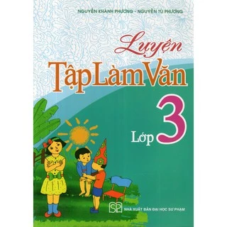 Sách: Luyện Tập Làm Văn Lớp 3 QT