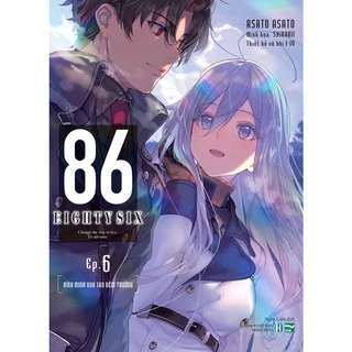 Sách - 86 - EIGHTY SIX - Ep.6 (Light Novel)