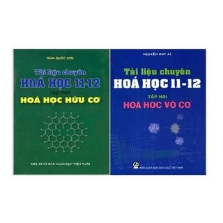 Sách - Combo Tài liệu chuyên hóa học 11-12 ( Hữu Cơ + Vô Cơ)