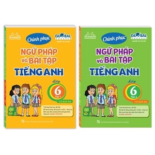 Sách - Chinh phục ngữ pháp và bài tập Tiếng Anh lớp 6 (Combo 2 tập)