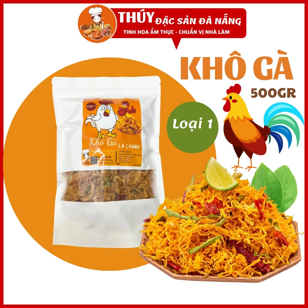 Khô Gà Lá Chanh túi 500gr Thuý Đặc Sản Đà Nẵng - loại 1 làm từ thịt gà tươi ngon