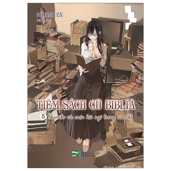 Sách - Tiệm Sách Cũ Biblia - Shioriko Và Cuộc Hội Ngộ Trong Câu Đố - Tập 5