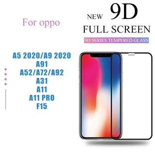 Kính cường lực toàn phần 9D cho Oppo A31 A52 A72 A91 A92 F15 F11 Pro A5 A9 2020