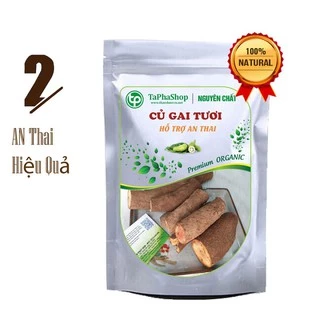 [Mã GROSALE2703 giảm 8% đơn 250K] [Hàng Công Ty] Củ Gai Tươi 500g Hỗ Trợ An Thai 500g Tấn Phát HCM