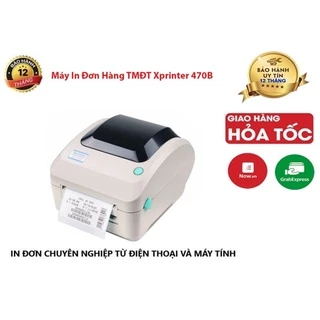 Máy In Đơn Hàng TMĐT Xprinter 470B, 490B, 460B, 420B (USB) In Đơn GHTK, Shopee, In tem, In Mã Vạch Dùng Giấy Decal A6