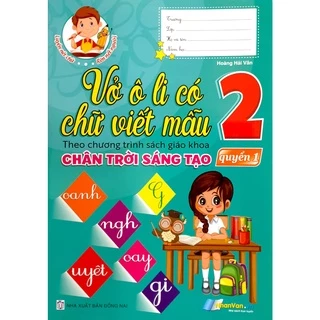 Sách - Vở ô li có chữ viết mẫu Lớp 2 - Quyển 1 (Chân Trời Sáng Tạo)