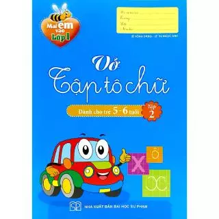 Sách - Mai Em Vào Lớp 1 - Vở Tập Tô Chữ (Dành Cho Trẻ 5 - 6 Tuổi) - Tập 2