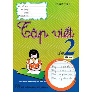 SÁCH -tập viết lớp 2 - tập 1 (theo chương trình giáo dục phổ thông mới)