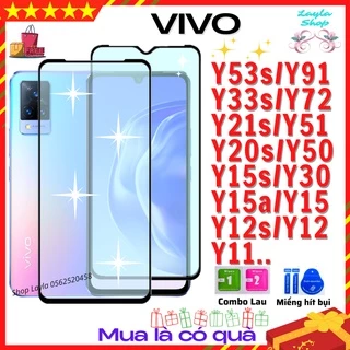 Cường lực ViVo Y02s Y01 T1 Y55 Y15a Y15s Y21 Y21s Y33s Y20 Y20s Y12s Y1s Y11 Y12 Y12s Y30 Y50 Y72 Y19 Y51 Y53s -Full màn