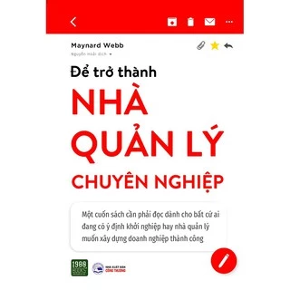 Sách - Để Trở Thành Nhà Quản Lý Chuyên Nghiệp