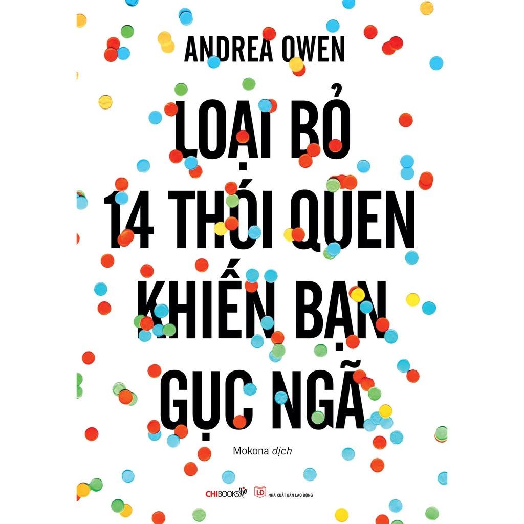 Sách: Loại bỏ 14 thói quen khiến bạn gục ngã