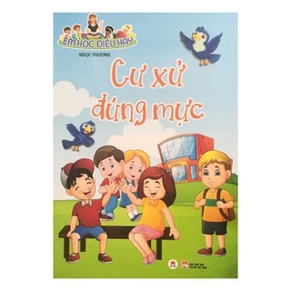 Sách - Em học điều hay - Cư xử đúng mực (hh).