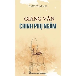 Sách - Giảng Văn Chinh Phụ Ngâm