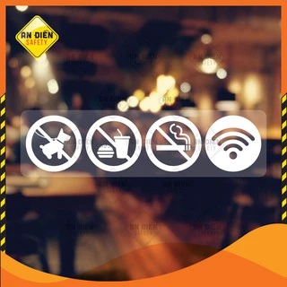 Bộ 4 Sticker bằng Decal dán Biển Báo No Smoking, Free Wifi, ...In UV màu trắng, biển báo An Điền Safety