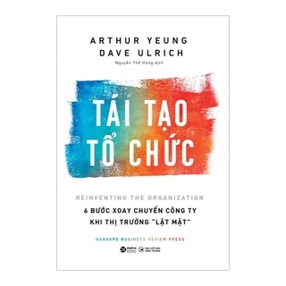 Sách - Tái Tạo Tổ Chức