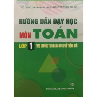 Sách - Hướng dẫn dạy học Môn Toán Lớp 1 theo chương trình giáo dục phổ thông mới