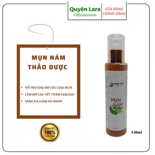 Mụn Nám Thảo Dược QuyênLara Đánh Bay Mụn,Nám,Tàn Nhang ,Tái Tạo Lại Làn Da Mới An Toàn,Hiệu Quả Sau 1 Liệu Trình 150Ml