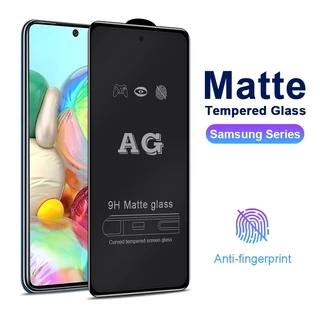 Kính cường lực nhám full màn chống vân tay AG Cho Samsung Galaxy A10 A20 A30 A50 A01 A02 A03 A04 A05 A11 A31 A51 A71 A12 A22 A32 A42 A52 A72 A13 A23 A33 A53 A73 A14 A24 A34 A54 A15 A25 A35 A55 S20 S21 S23 FE