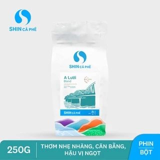 SHIN Cà Phê - A Lưới Blend - Cà Phê Đặc Sản Pha Phin 250 gram