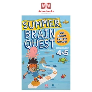 Sách Summer Brain Quest Grade 4&5 - Á Châu Books ( 9 - 10 tuổi )