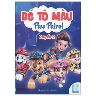 Sách Bé Tô Màu Paw Patrol - Quyển 2