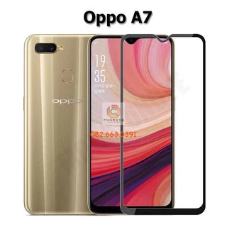 Kính cường lực Oppo A7 full màn hình 9H bền chuẩn