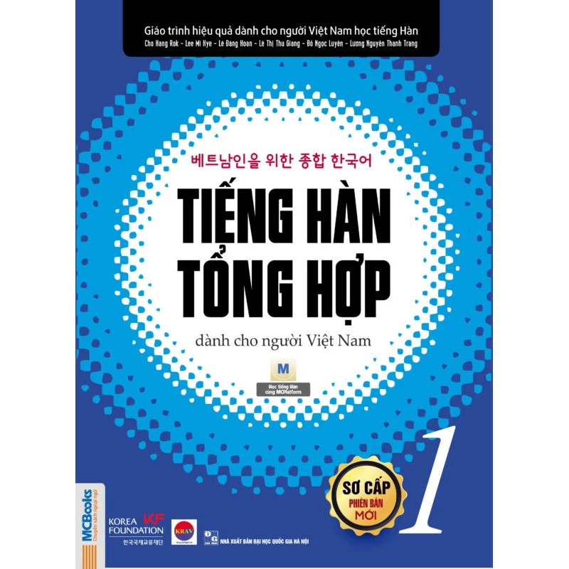 Sách - Tiếng Hàn tổng hợp dành cho người Việt Nam (Phiên bản mới) - Sơ cấp 1 (nghe qua app) - MC