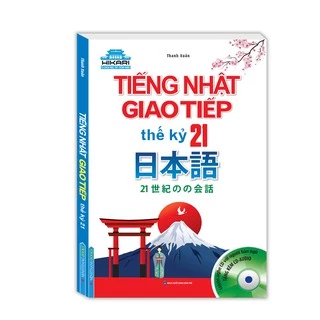 Sách - Tiếng Nhật giao tiếp thế kỷ 21