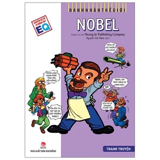 Truyện tranh Danh nhân thế giới: Nobel - Nôben - Alfred Nobel - NXB Kim Đồng