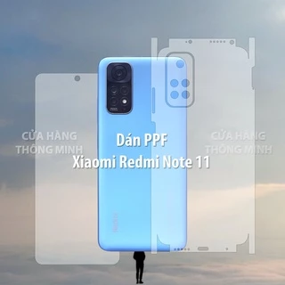 Tấm dán Xiaomi Redmi Note 11 dán PPF mặt trước/dán mặt sau/dán màn hình/dán mặt lưng Full viền chuẩn