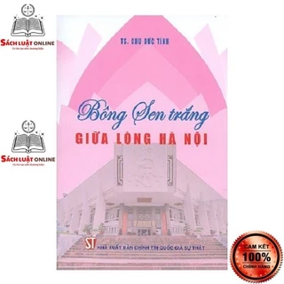 Sách - Bông sen trắng giữa lòng Hà Nội