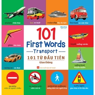 Sách - 101 First Words - Transport (101 Từ Đầu Tiên - Giao Thông) - ML