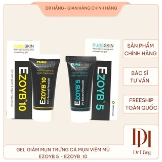 Ezoyb 5 - Ezoyb 10  Gel Làm Giảm Và Ngăn Ngừa Mụn , gel chấm mụn bpo benzoyl peroxide 10g